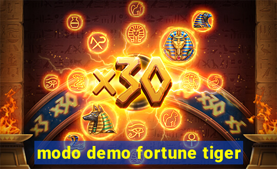 modo demo fortune tiger